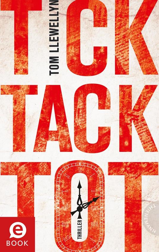 Tick Tack Tot - Tom Llewellyn - ebook