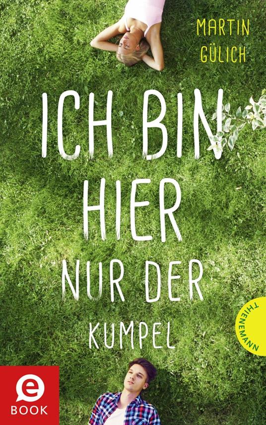 Ich bin hier nur der Kumpel - Martin Gülich,Vivien Heinz - ebook