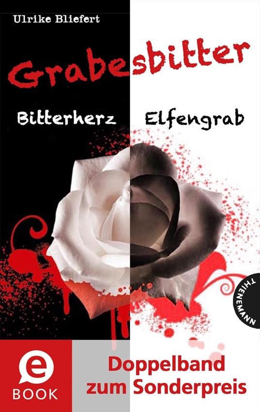 Grabesbitter (Doppelband zum Sonderpreis) - Ulrike Bliefert - ebook