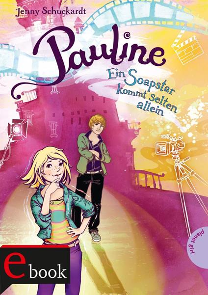 Pauline - Jenny Schuckardt,Claudia Carls - ebook