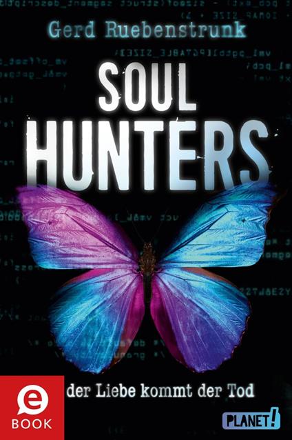 Soul Hunters - Gerd Ruebenstrunk - ebook