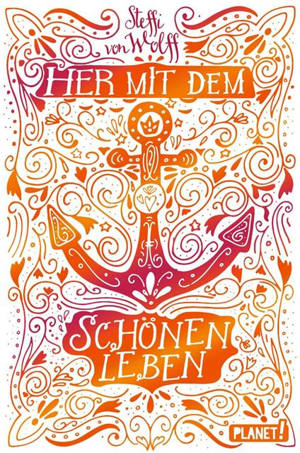 Her mit dem schönen Leben - Steffi von Wolff - ebook