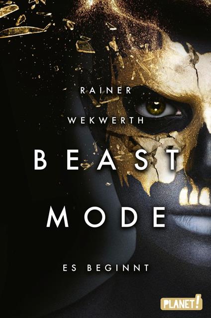 Beastmode 1: Es beginnt - Rainer Wekwerth - ebook