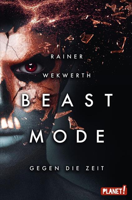 Beastmode 2: Gegen die Zeit - Rainer Wekwerth - ebook