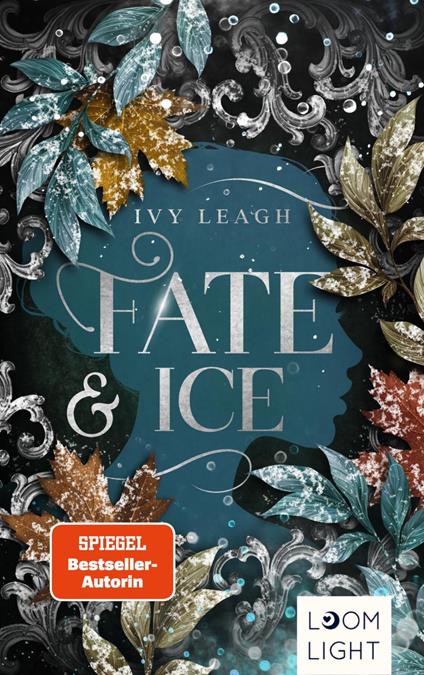 Die Nordlicht-Saga 2: Fate and Ice - Ivy Leagh - ebook