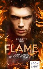 Flame 2: Dunkelherz und Schattenlicht