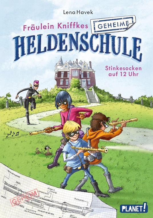 Fräulein Kniffkes geheime Heldenschule 1: Stinkesocken auf 12 Uhr - Lena Havek,Jan Birck - ebook