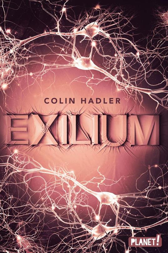 Exilium - Colin Hadler - ebook