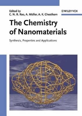 The Chemistry of Nanomaterials, 2 Volume Set: Synthesis, Properties and Applications - cover