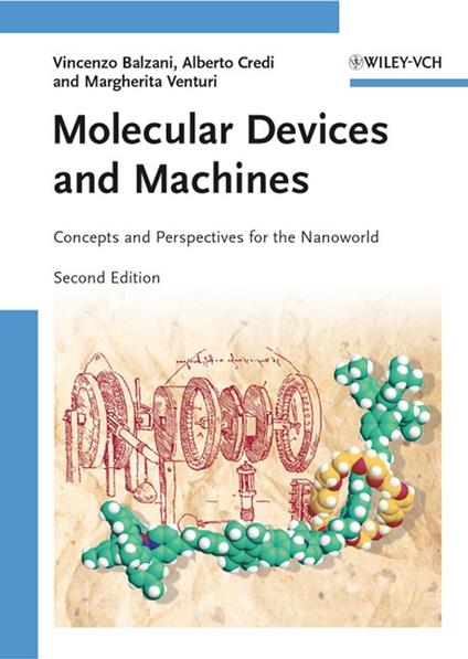 Molecular Devices and Machines: Concepts and Perspectives for the Nanoworld - Vincenzo Balzani,Alberto Credi,Margherita Venturi - cover