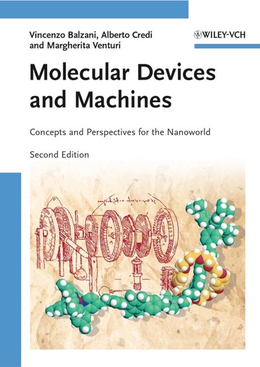 Molecular Devices and Machines: Concepts and Perspectives for the Nanoworld - Vincenzo Balzani,Alberto Credi,Margherita Venturi - cover