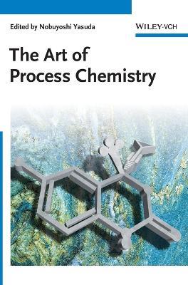 The Art of Process Chemistry - cover
