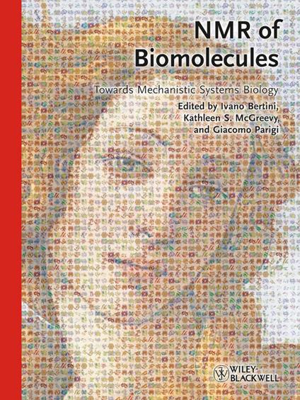 NMR of Biomolecules: Towards Mechanistic Systems Biology - cover