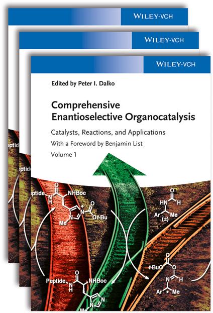 Comprehensive Enantioselective Organocatalysis: Catalysts, Reactions, and Applications, 3 Volume Set - cover