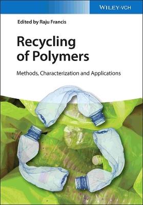 Recycling of Polymers: Methods, Characterization and Applications - cover