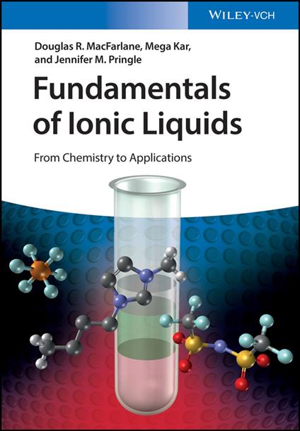 Fundamentals of Ionic Liquids