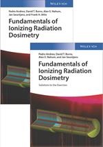 Fundamentals of Ionizing Radiation Dosimetry: Textbook and Solutions
