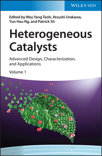 Heterogeneous Catalysts: Advanced Design, Characterization, and Applications, 2 Volumes - cover