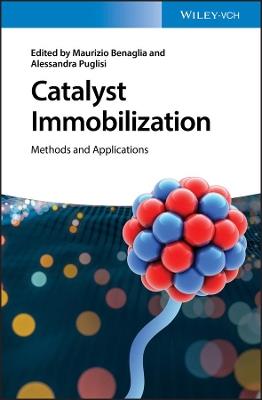 Catalyst Immobilization: Methods and Applications - cover