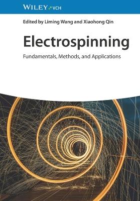 Electrospinning: Fundamentals, Methods, and Applications - cover