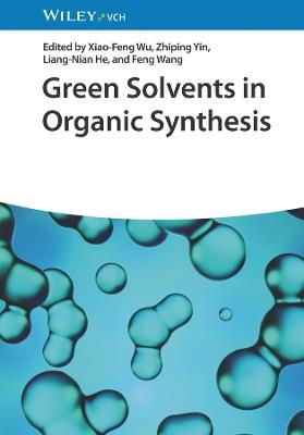 Green Solvents in Organic Synthesis - cover
