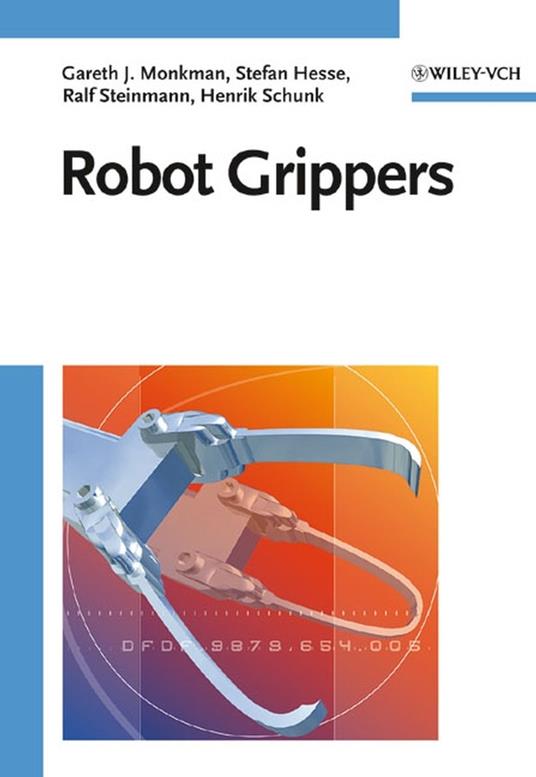Robot Grippers - Gareth J. Monkman,Stefan Hesse,Ralf Steinmann - cover