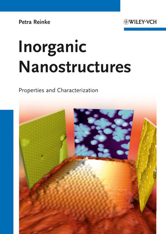 Inorganic Nanostructures: Properties and Characterization - Petra Reinke - cover