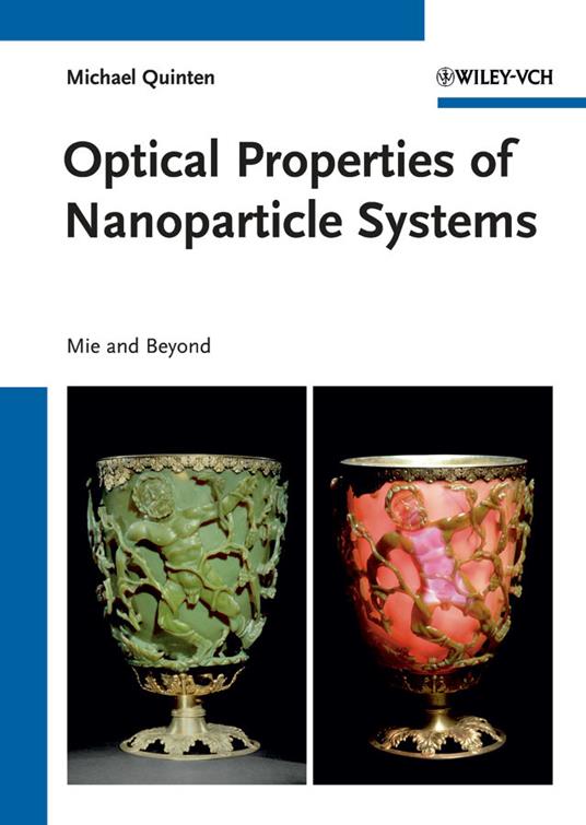 Optical Properties of Nanoparticle Systems: Mie and Beyond - Michael Quinten - cover