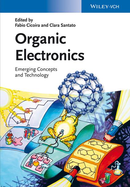 Organic Electronics: Emerging Concepts and Technologies - cover