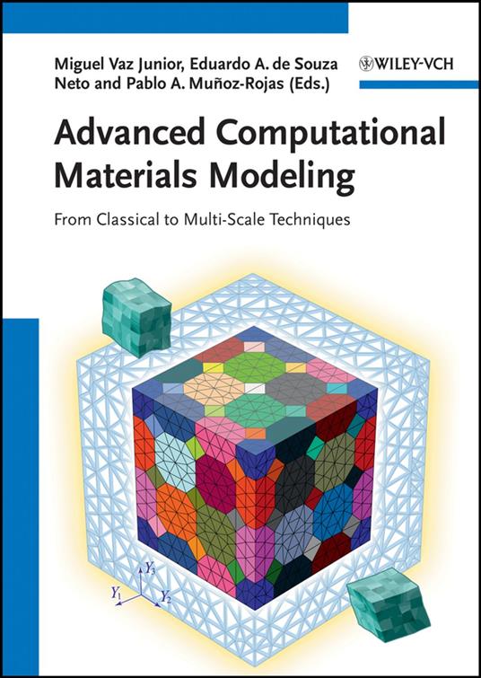Advanced Computational Materials Modeling
