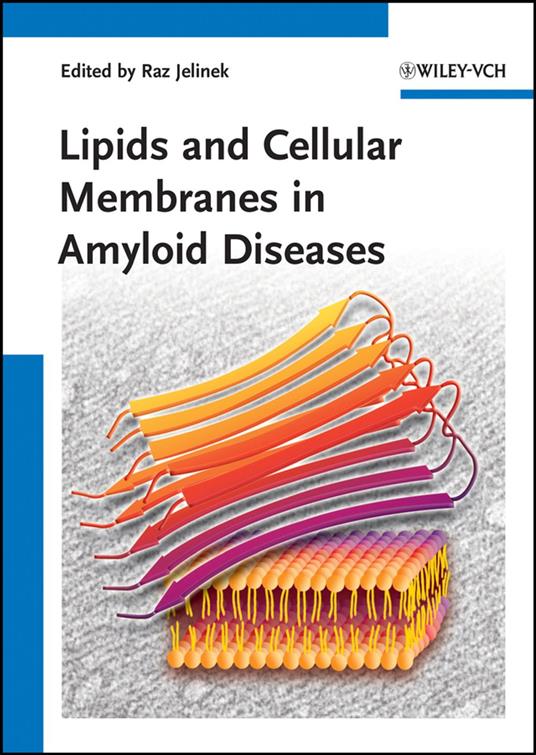 Lipids and Cellular Membranes in Amyloid Diseases