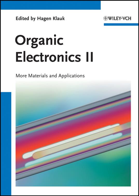 Organic Electronics II