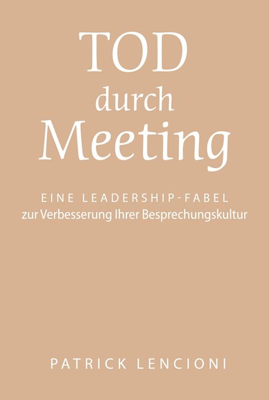Tod durch Meeting