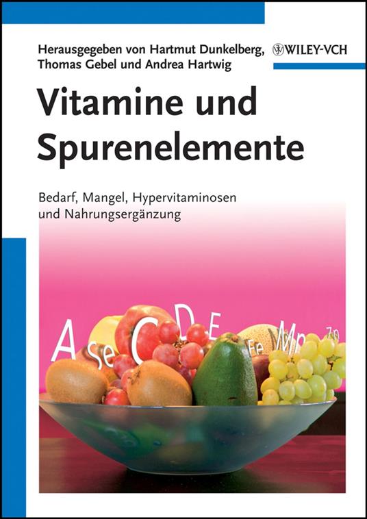 Vitamine und Spurenelemente