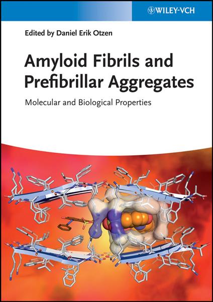 Amyloid Fibrils and Prefibrillar Aggregates