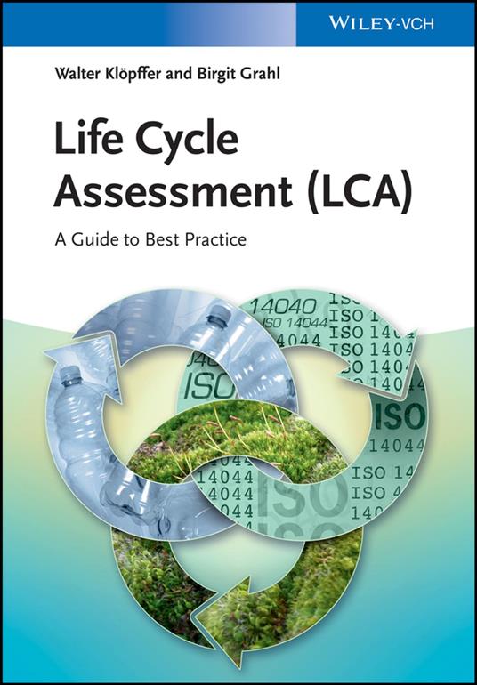 Life Cycle Assessment (LCA)