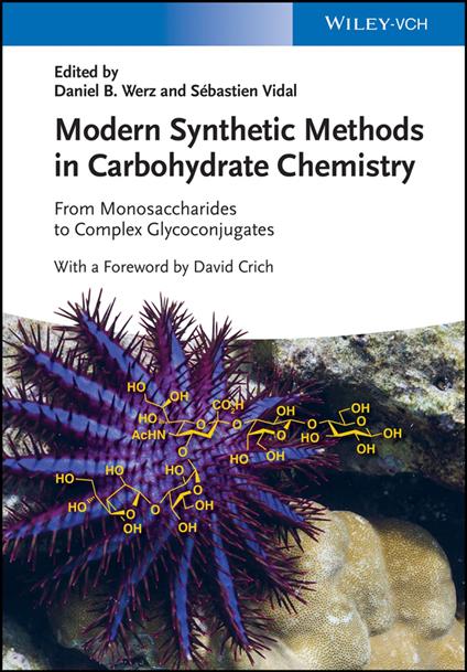 Modern Synthetic Methods in Carbohydrate Chemistry