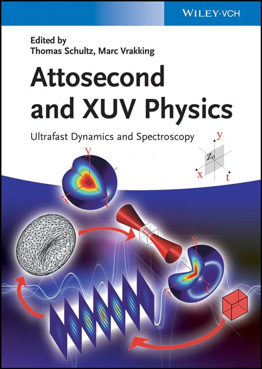 Attosecond and XUV Physics