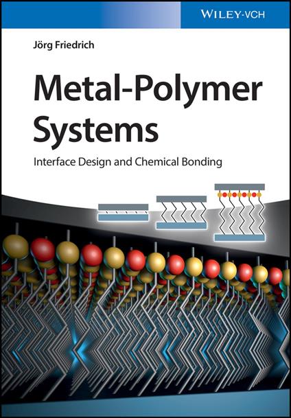 Metal-Polymer Systems