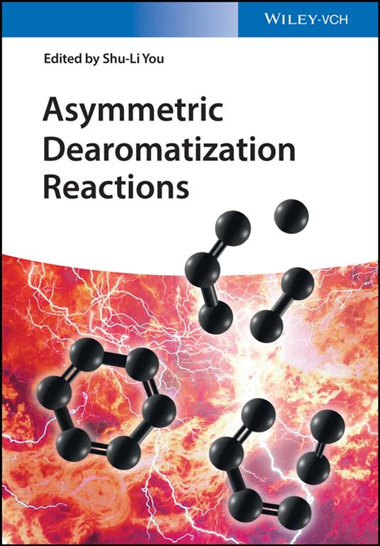 Asymmetric Dearomatization Reactions