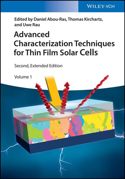 Advanced Characterization Techniques for Thin Film Solar Cells