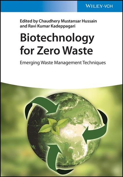 Biotechnology for Zero Waste