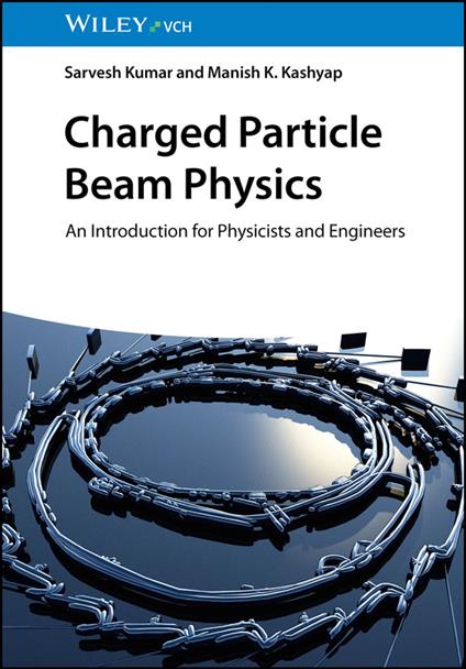 Charged Particle Beam Physics