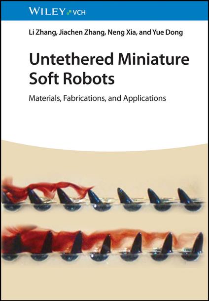 Untethered Miniature Soft Robots