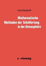 Mathematische Methoden der Schallortung in der Atmosphäre