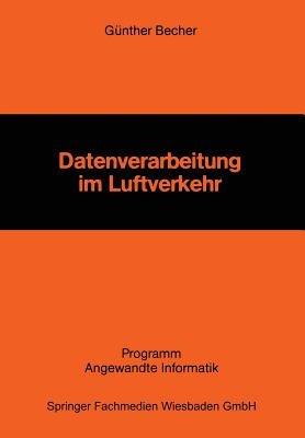 Datenverarbeitung im Luftverkehr - Günther Becher - cover