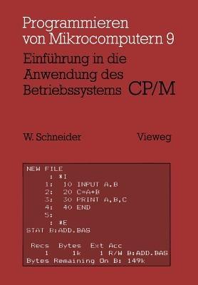 Einführung in die Anwendung des Betriebssystems CP/M - Schneider Wolfgang - cover