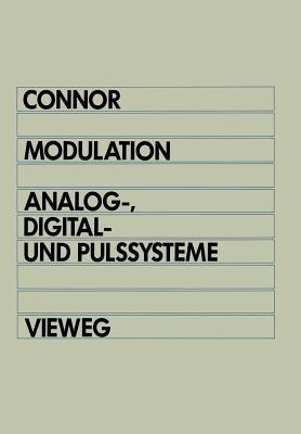 Modulation: Analog-, Digital- und Pulssysteme - FrankR. Connor - cover