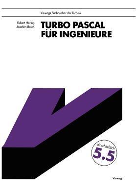 Turbo Pascal für Ingenieure - Ekbert Hering - cover