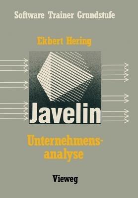Unternehmensanalyse mit Javelin: Eine Einführung mit Fallbeispielen - Ekbert Hering - cover